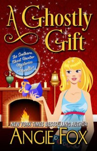 A Ghostly Gift - Angie Fox