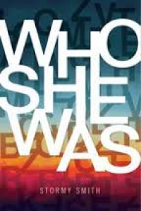 Who She Was - Stormy Smith