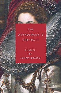 The Astrologer's Portrait - Joshua Grasso