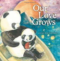 Our Love Grows - Anna Pignataro