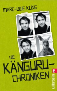 Die Känguru-Chroniken: Ansichten eines vorlauten Beuteltiers - Marc-Uwe Kling