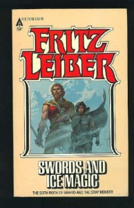 Swords and Ice Magic  - Fritz Leiber
