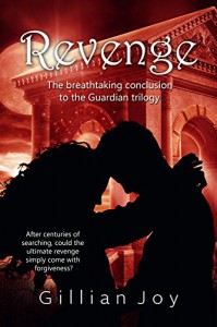 Revenge: The Guardian Book 3 - Lynn Worton, Gillian Joy