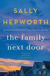 The Family Next Door - Sally Hepworth