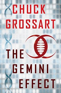 The Gemini Effect - Chuck Grossart