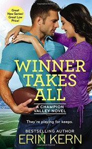 Winner Takes All (Champion Valley) - Erin Kern