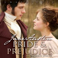 Pride and Prejudice - Jane Austen, Carolyn Seymour