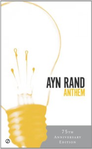 Anthem - Ayn Rand, Leonard Peikoff