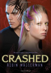 Crashed - Robin Wasserman