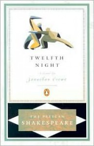 Twelfth Night - Stephen Orgel, A.R. Braunmuller, Jonathan Crewe, William Shakespeare