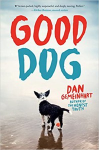 Good Dog - Dan Gemeinhart