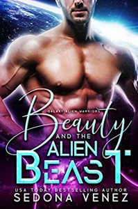 Beauty and the Alien Beast - Sedona Venez