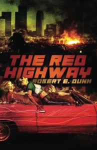 The Red Highway - E. Robert Dunn, David G. Barnett, Erik Wilson