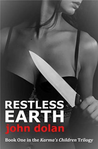 Restless Earth - John  Dolan