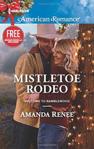 Mistletoe Rodeo (Welcome to Ramblewood) - Amanda Renee