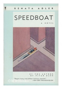 Speedboat - Renata Adler