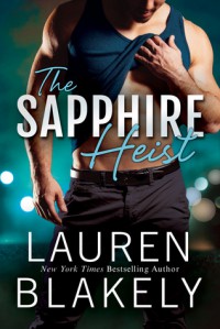 The Sapphire Heist - Lauren Blakely
