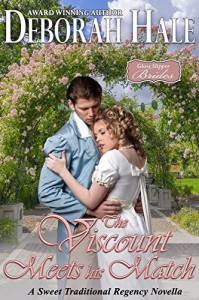 The Viscount Meets His Match: A Sweet Traditional Regency Novella (Glass Slipper Brides Book 6) - Deborah Hale