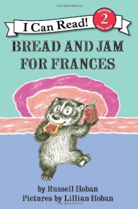Bread and Jam for Frances - Russell Hoban, Lillian Hoban