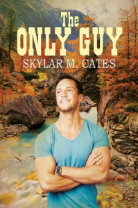 The Only Guy (The Guy Series) - Skylar M. Cates