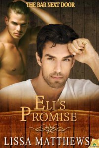 Eli's Promise - Lissa Matthews