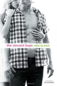 The Vincent Boys  - Abbi Glines