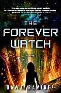 The Forever Watch - David   Ramirez