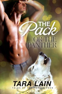The Pack or the Panther - Tara Lain