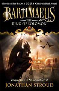 The Ring of Solomon: A Bartimaeus Novel (Bartimaeus, #4) - Jonathan Stroud