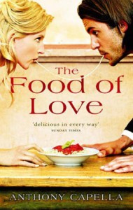 The Food Of Love - Anthony Capella