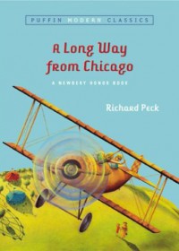 A Long Way from Chicago - Richard Peck