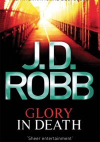 Glory in Death - J.D. Robb