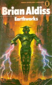 Earthworks - Brian W. Aldiss