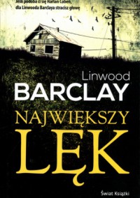 Największy lęk - Linwood Barclay