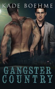 Gangster Country - Kade Boehme