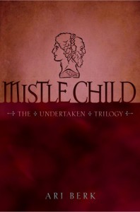 Mistle Child - Ari Berk