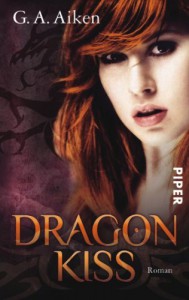 Dragon Kiss  - G.A. Aiken, Karen Gerwig