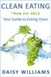 Clean eating - Daisy williams