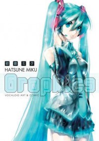 Hatsune Miku Graphics: Vocaloid Comic & Art Volume 1 - Comptiq, Various