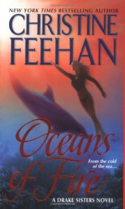 Oceans of Fire - Christine Feehan