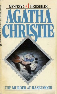 The Murder at Hazelmoor - Agatha Christie