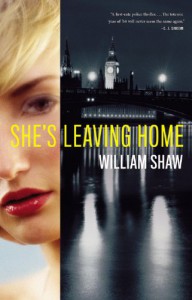 She's Leaving Home - William  Shaw