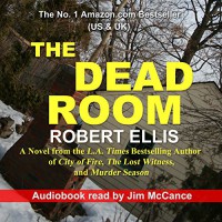 The Dead Room - Robert Ellis, Jim McCance