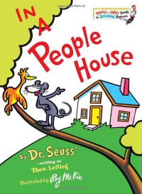 In a People House - Dr. Seuss, Theo LeSieg, Roy McKie