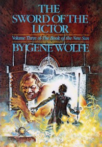 SWORD OF LICTOR - Gene wolfe