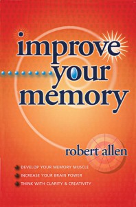 Improve Your Memory - Robert Allen