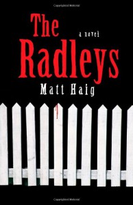 The Radleys - Matt Haig