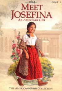 Meet Josefina (American Girl (Quality)) - Valerie Tripp