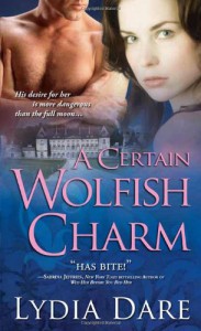 A Certain Wolfish Charm - Lydia Dare