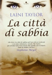 La città di sabbia - Laini Taylor